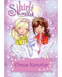Sihirli Krallık 25-Elmas Kanatlar - Rosie Banks - Doğan ve Egmont Yayıncılık