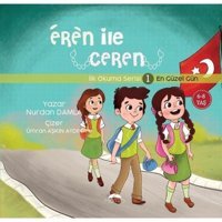 Eren ile Ceren İlk Okuma Serisi 1 - En Güzel Gün - Nurdan Damla - Motto Yayınları