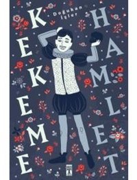 Kekeme Hamlet - Doğukan İşler - Genç Timaş