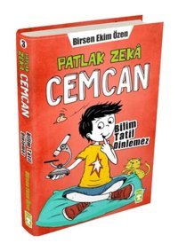 Patlak Zeka Cemcan 3 - Bilim Tatil Dinlemez - Birsen Ekim Özen - Timaş Çocuk