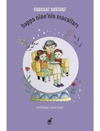 Happa Nine'nin Masalları - Sabahat Akkiraz - Dinozor Çocuk