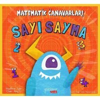 Sayı Sayma-Matematik Canavarları - Madeline Tyler - Yakamoz Yayınları