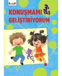 3+ Yaş Konuşmamı Geliştiriyorum - Berkay Dinç Çakır - Eolo