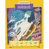 Mumyalar-Oyunlarla Mısır- Yağmur Çocuk
