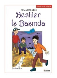 Beşliler İş başında - Cuma Karataş - Özyürek Yayınevi