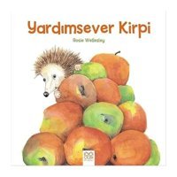 Yardımsever Kirpi - Rosie Wellesley - 1001 Çiçek