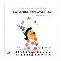 Kafamda Zıplayanlar - Bir Endişe Hikayesi - Sıla Bayındır - Nesin Yayınevi