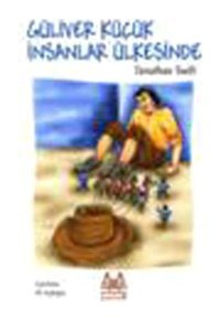 Güliver Küçük İnsanlar Ülkesinde - Jonathan Swift - Arkadaş Yayıncılık