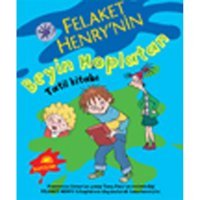 Felaket Henry'nin Beyin Hoplatan Tatil Kitabı - Francesca Simon - İletişim Yayınları