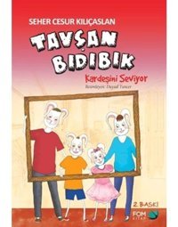 Tavşan Bıdıbık Kardeşini Seviyor- Fom Kitap