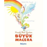 Küçük Okul Çantası - Büyük Macera - Geraldine Collet - Hippo Kitap