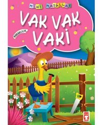 Mini Masallar Vak Vak Vaki - Firuzende Nimetullah - Timaş Çocuk
