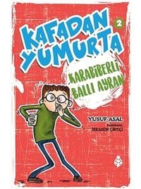 Kafadan Yumurta 2-Karabiberli Ballı Ayran - Yusuf Asal - Uğurböceği