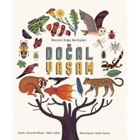 Doğal Yaşam-Resimli Doğa Harikaları - Amanda Wood - Mike Jolley - Meav Yayıncılık