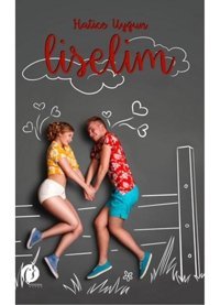 Liselim - Hatice Uyğun - Herdem Kitap
