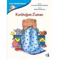 Nasıl Hissediyorum?-Korktuğum Zaman - Cornelia Maude Spelman - Büyülü Fener