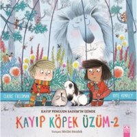 Kayıp Köpek Üzüm 2 - Kayıp Penguen Badem'in İzinde - Claire Freedman - Altın Kitaplar