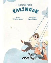 Salıncak - A. Ceylan Oğuzcan - Abm Yayınevi