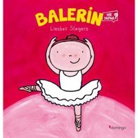 Balerin-Ne Yapar? - Liesbet Slegers - Domingo Yayınevi