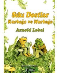 Sıkı Dostlar Kurbağa ve Murbağa - Arnold Lobel - Kelime Yayınları