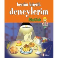 Benim Küçük Deneylerim - Mutfak - Francesca Massa - Gisele Boulanger - ODTÜ Yayıncılık