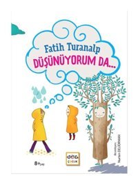 Düşünüyorum Da... - Fatih Turanalp - Nar Çocuk