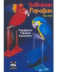 Kes-Katla-Yapıştır Dizisi:Sallanan Papağan- Marsık Kitap