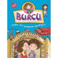 Burcu ve Ailesi - Neden Söz Dinlemem Gerekiyor? - Nurşen Şirin - Timaş Çocuk