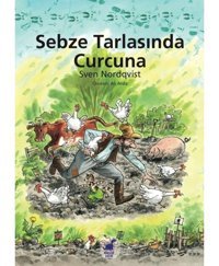 Sebze Tarlasında Curcuna - Sven Nordqvist - Dinozor Çocuk