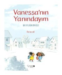 Vanessa'nın Yanındayım - Kerascoet - Redhouse Kidz Yayınları