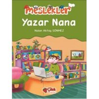 Meslekler - Yazar Nana - Nalan Aktaş Sönmez - Çilek Kitaplar