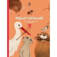 İnşaat Ustaları - Süper Hayvanlar Serisi - Karel Claes - İthaki Çocuk