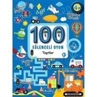 100 Eğlenceli Oyun - Taşıtlar - Boyama- Parıltı Yayınları