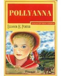Pollyanna-Gençler İçin - Eleanor H. Porter - İnkılap Kitabevi