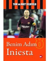 Benim Adım İniesta- Beyaz Balina Yayınları