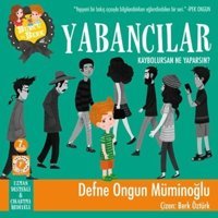 Burcu ve Berk İle Yabancılar - Defne Ongun Müminoğlu - Artemis Çocuk