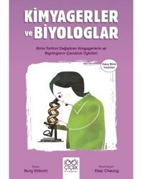 Kimyagerler ve Biyologlar - Genç Bilim İnsanları - Nury Vitachi - 1001 Çiçek