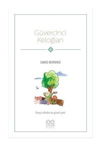 Güvercinci Keloğlan- 1001 Çiçek