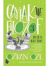 Ruhun Irkı Yok!-Çaylak ile Filozof 3 - Özkan Öze - Uğurböceği