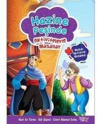 Hazine Peşinde-Aktivetelerle Masallar - Hatice Nurbanu Karaca - Koloni Çocuk Yayınları