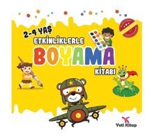 2 - 4 yaş Etkinliklerle Boyama Kitabı 2- Yeti Kitap