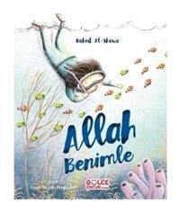 Allah Benimle - Nahed Al-Shawa - Gülce Çocuk