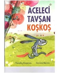 Aceleci Tavşan Koşkoş - Gemma Merino - Beta Kids