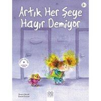 Artık Her Şeye Hayır Demiyor - Carole Croüzet - 1001 Çiçek