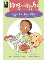 King ve Kayla 1 - Kayıp Kurabiye Olayı - Dori Hillestad Butler - Bilgi Yayınevi