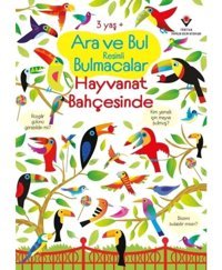 Hayvanat Bahçesinde - Ara ve Bul Resimli Bulmacalar - Gareth Lucas - Tübitak Yayınları