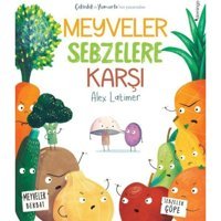 Meyveler Sebzelere Karşı - Alex Latimer - Domingo Yayınevi