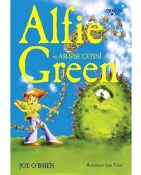 Alfie Green ve Arı Şişe Çetesi - Joe O'brien - Yediveren Çocuk