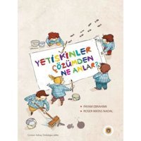 Yetişkinler Çözümden Ne Anlar? - Payam Ebrahimi - Koala Kitap
