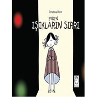 Evdeki Işıkların Sırrı - Cristina Petit - Kitapsaati Yayınları
